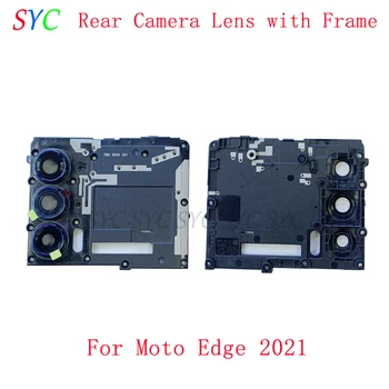 Заднее стекло объектива камеры заднего вида с рамкой для запчастей рамки объектива камеры Motorola Moto Edge 2021