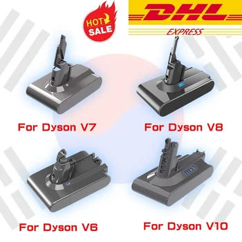 DHL Доставляет 6.0Ah/8.0Ah Сменный аккумулятор для Dyson V6 V7 V8 V10 Серии SV12 DC62 SV11 sv10 Запасной Аккумулятор Для Ручного Пылесоса Dyson
