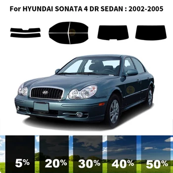 Предварительно нарезанная нанокерамика, комплект для УФ-тонировки автомобильных окон, Автомобильная Оконная пленка для HYUNDAI SONATA 4 DR СЕДАН 2002-2005