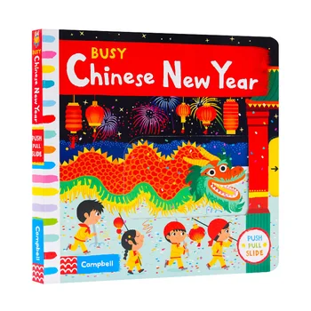 Busy Chinese New Year Busy Books, Детские книжки для малышей в возрасте 1 2 3 лет, Английская книжка с картинками, 9781529022667