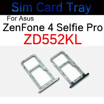 Держатель Лотка Для Sim-карт ASUS ZenFone 4 Selfie Pro ZD552KL С Двумя Sim-Картами SD-Ридер Scoket Замена Адаптера Запчасти Для Ремонта