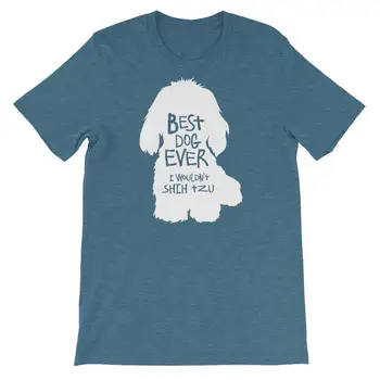 Рубашка с ши-тцу / Shitzu Shirt / Лучшая собака На свете, Которую Я бы не стал Ши-Тцу / Рубашка Для мамы Собаки / Подарок Лучшему другу / Подарок маме Собаки